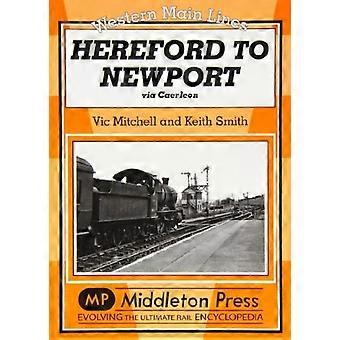 Hereford til Newport: Via Caerleon (Western Main Line)