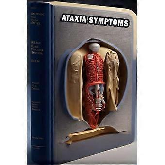 Sintomi dell'atassia: riconoscere i sintomi dell'atassia, dare priorità alla salute neurologica e consultare un medico!