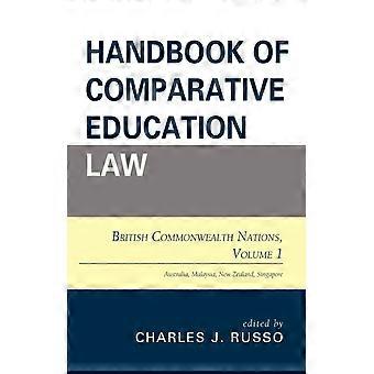 Handbook Of Comparative Education Law British Commonwealth Nations - Bloomsbury Publishing PLC - Kovakantinen - en-Book