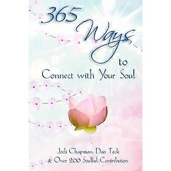 365 Ways To Connect With Your Soul - Dan Teck - Paperback - en Book