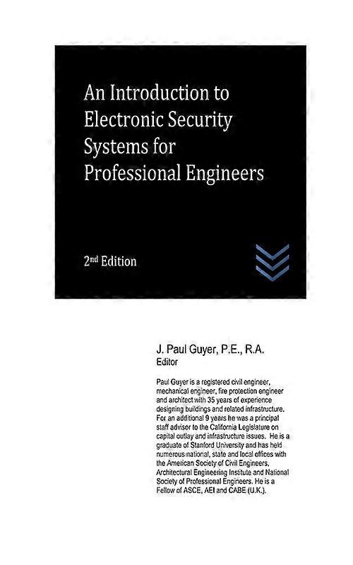 An Introduction To Electronic Security Systems For Professional Engineers