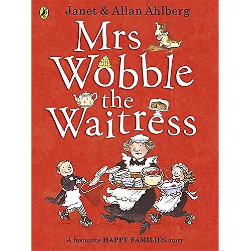 Mrs Wobble the Waitress