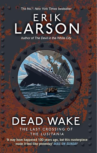 Dead Wake by Erik Larson Paperback