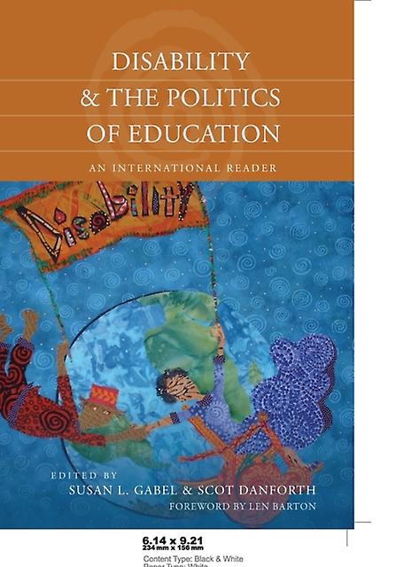 Disability And The Politics Of Education Paperback Book