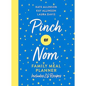 Pinch Of Nom Family Meal Planner - Kate Allinson
