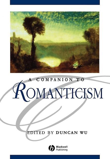 A Companion To Romanticism by Wu Paperback Book