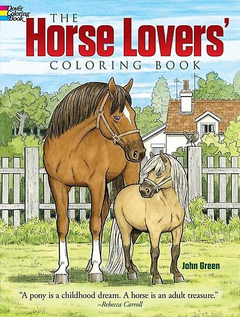 Horse Lovers' Coloring Book - John Green