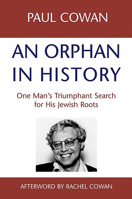 An Orphan In History by Paul Cown Paperback Book