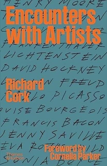 Encounters With Artists by Richard Cork Hardback Book