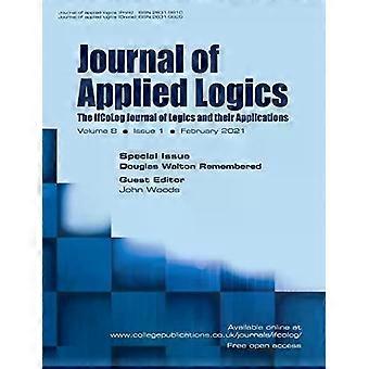 Journal Of Applied Logics. The Ifcolog Journal Of Logics And Their Applications. - College Publishing Limited