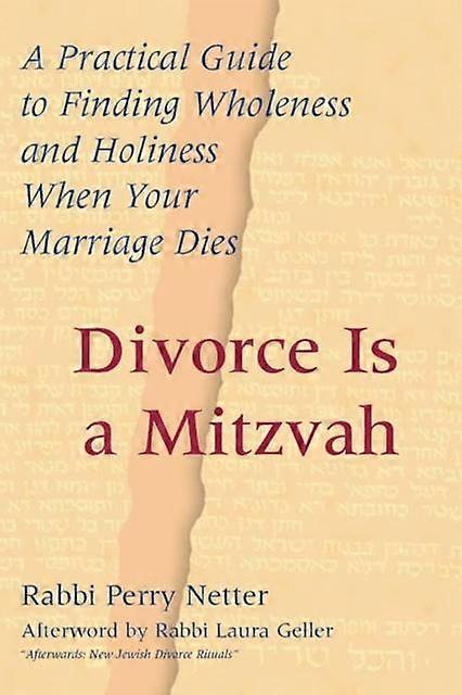 Divorce Is A Mitzvah by Perry Netter Hardback Book