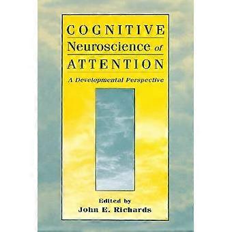 Cognitive Neuroscience of Attention