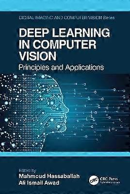 Deep Learning in Computer Vision