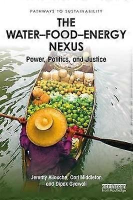 The WaterâFoodâEnergy Nexus