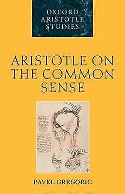 Aristotle on the Common Sense