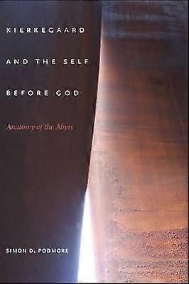 Kierkegaard and the Self Before God