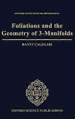 Foliations and the Geometry of 3-Manifolds
