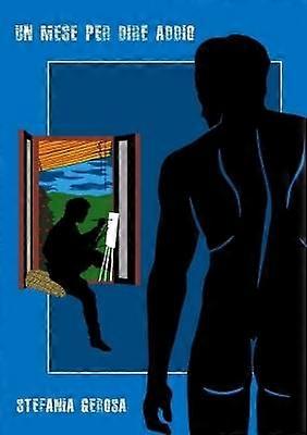 Un mese per dire addio