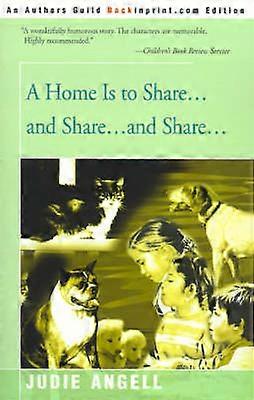 A Home is to Share...and Share...and Share...