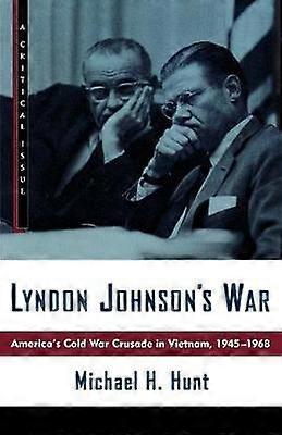 Lyndon Johnsons Krieg