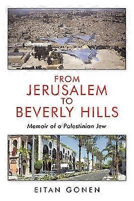 Z Jeruzalema do Beverly Hills