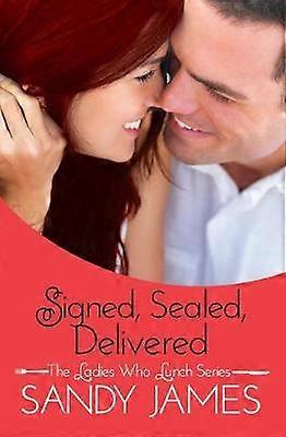 Signed Sealed Delivered