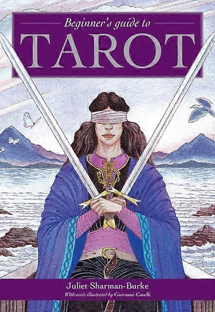Beginner's Guide To Tarot by Juliet Sharman-Burke Paperback Book
