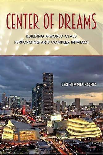 Center Of Dreams by Les Standiford Paperback Book