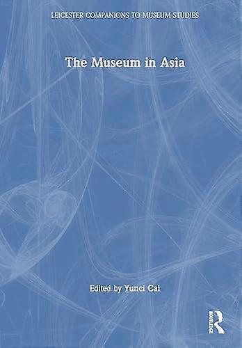 The Museum in Asia