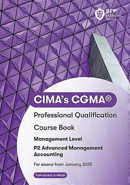 Cima P2 Advanced Management Accounting by BPP Learning Media Paperback