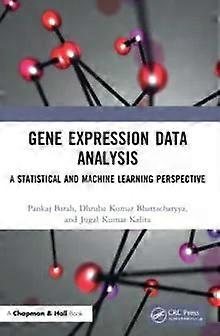 Gene Expression Data Analysis A Statistical And Machine Learning Perspective - Pankaj Barah