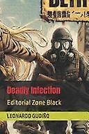 Deadly infection