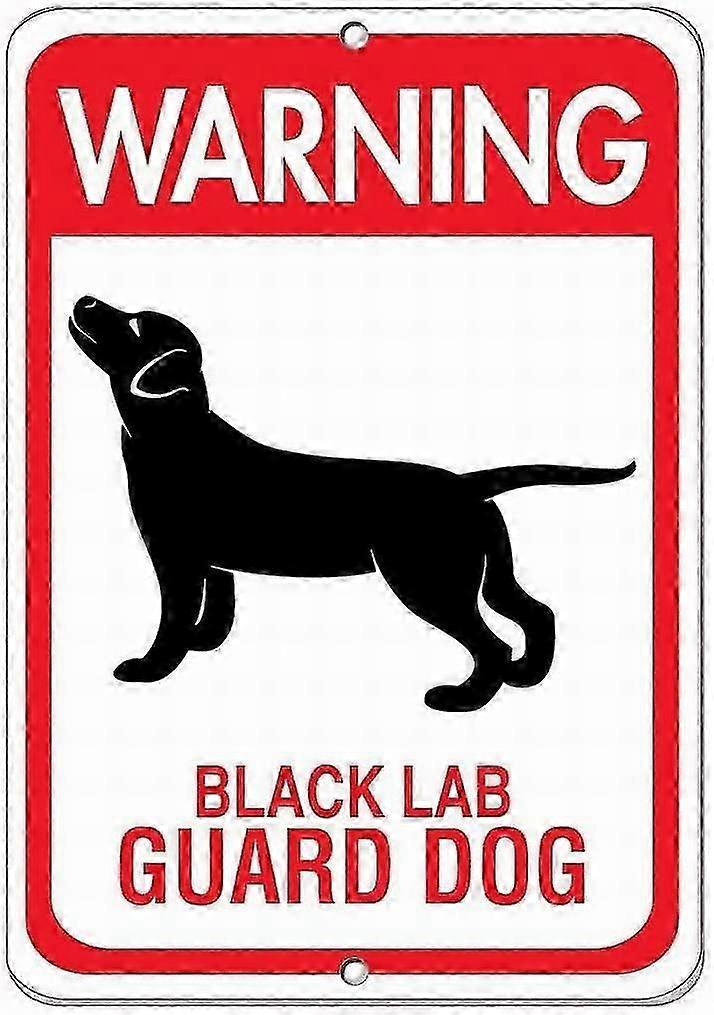 Placa de Segurança 8x12 Polegadas OU 12x16 Polegadas Aviso Cão Labrador Preto de Guarda Animal de Estimação Placa de Aviso Cuidado