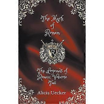 The mark of ronan