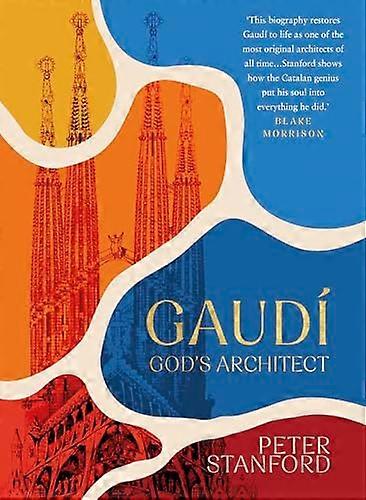 Gaudi Gods Architect