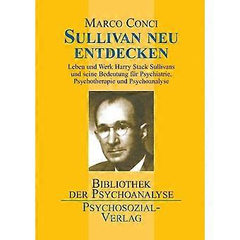 Sullivan Neu Entdecken - Marco Conci - Paperback - en Book