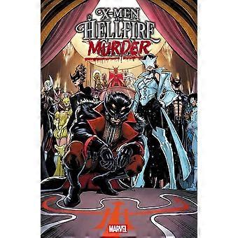 X-Men The Hellfire Murder #1 Marvel Comic 2026 Wolverine Jubilee Hellfire Gal FDN284