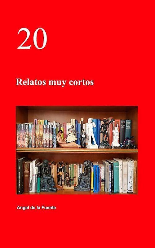 20 Relatos Muy Cortos