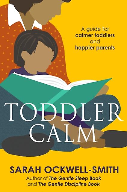 Toddlercalm by Sarah OckwellSmith Paperback