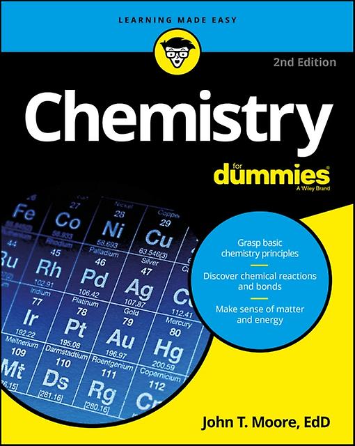 Chemistry For Dummies by John T. Moore Paperback Book