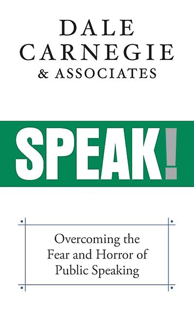 Speak by Dale Carnegie &amp Associates Paperback
