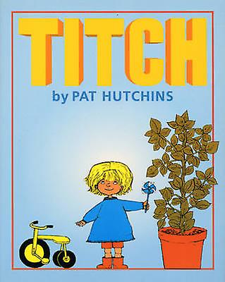 Titch by Pat Hutchins Paperback Book