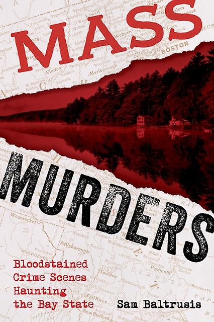 Mass Murders by Sam Baltrusis Paperback Book