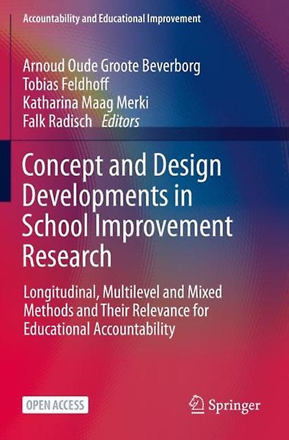 Concept And Design Developments In School Improvement Research Paperback