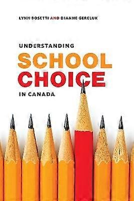 Understanding School Choice in Canada