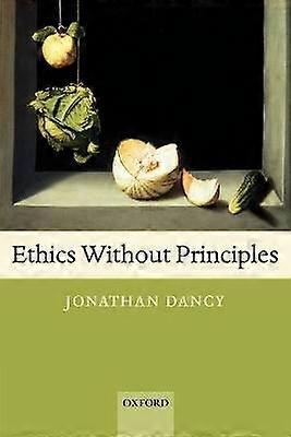 Etiikka ilman periaatteita