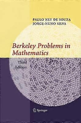 Berkeley Problems in Mathematics