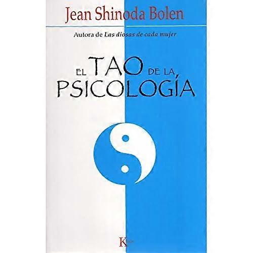 El Tao de La Psicologia