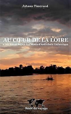 Au coeur de la Loire