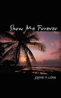 Show ME Forever